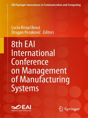 cover image of 8th EAI International Conference on Management of Manufacturing Systems